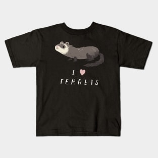 i love ferrets shirt / i heart ferrets shirt Kids T-Shirt